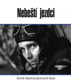 Nebeští jezdci /digitalizovaná verze/ 
