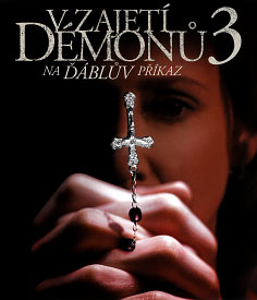 V zajetí démonů 3: Na Ďáblův příkaz (Blu-ray)